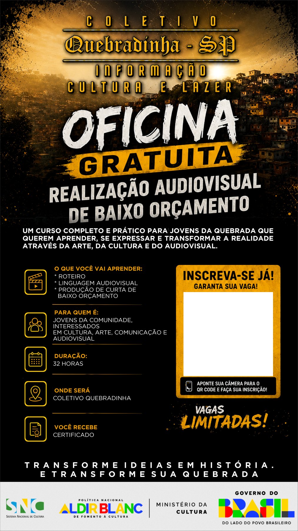 Arte da Oficina de Audiovisual do Coletivo Quebradinha