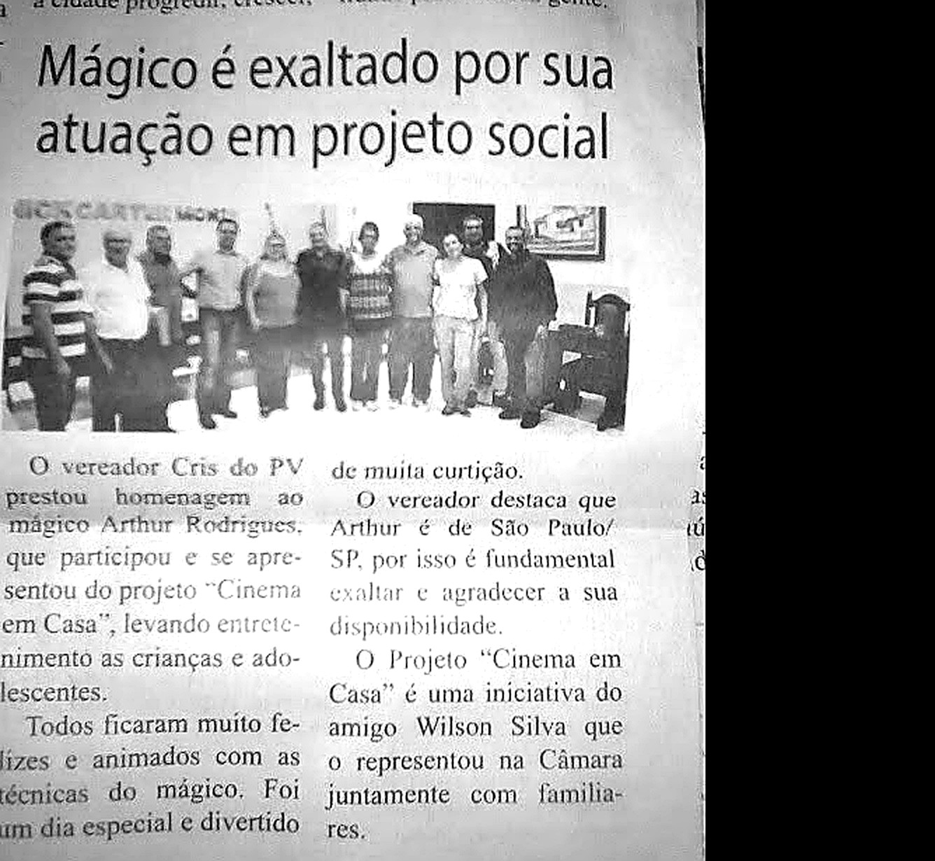 Recorte de jornal Mágico é exaltado por sua atuação em projeto social